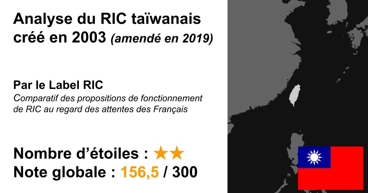 Analyse du RIC Taïwanais créé en 2003 (amendé en 2019)